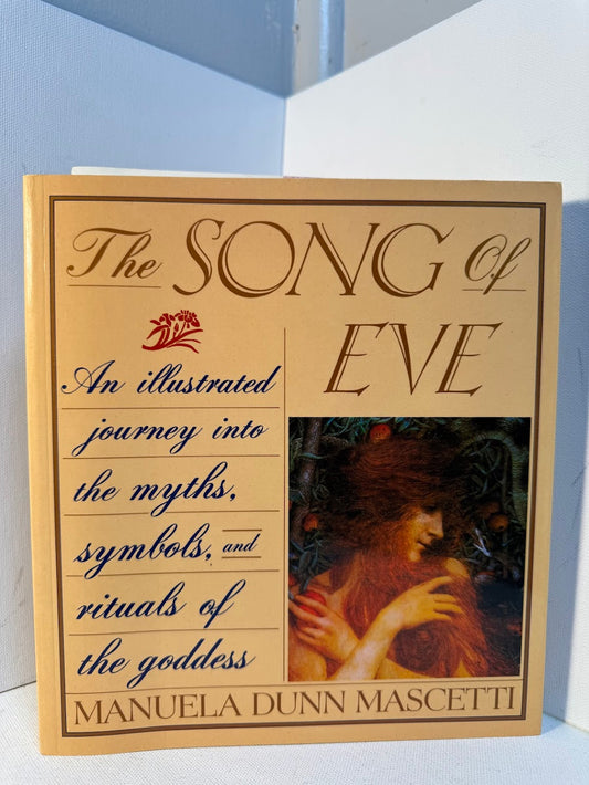 The Song of Eve by Manuela Dunn Mascetti