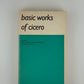 Basic Works of Cicero