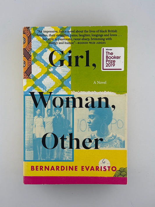 Girl, Woman, Other by Bernardine Evaristo