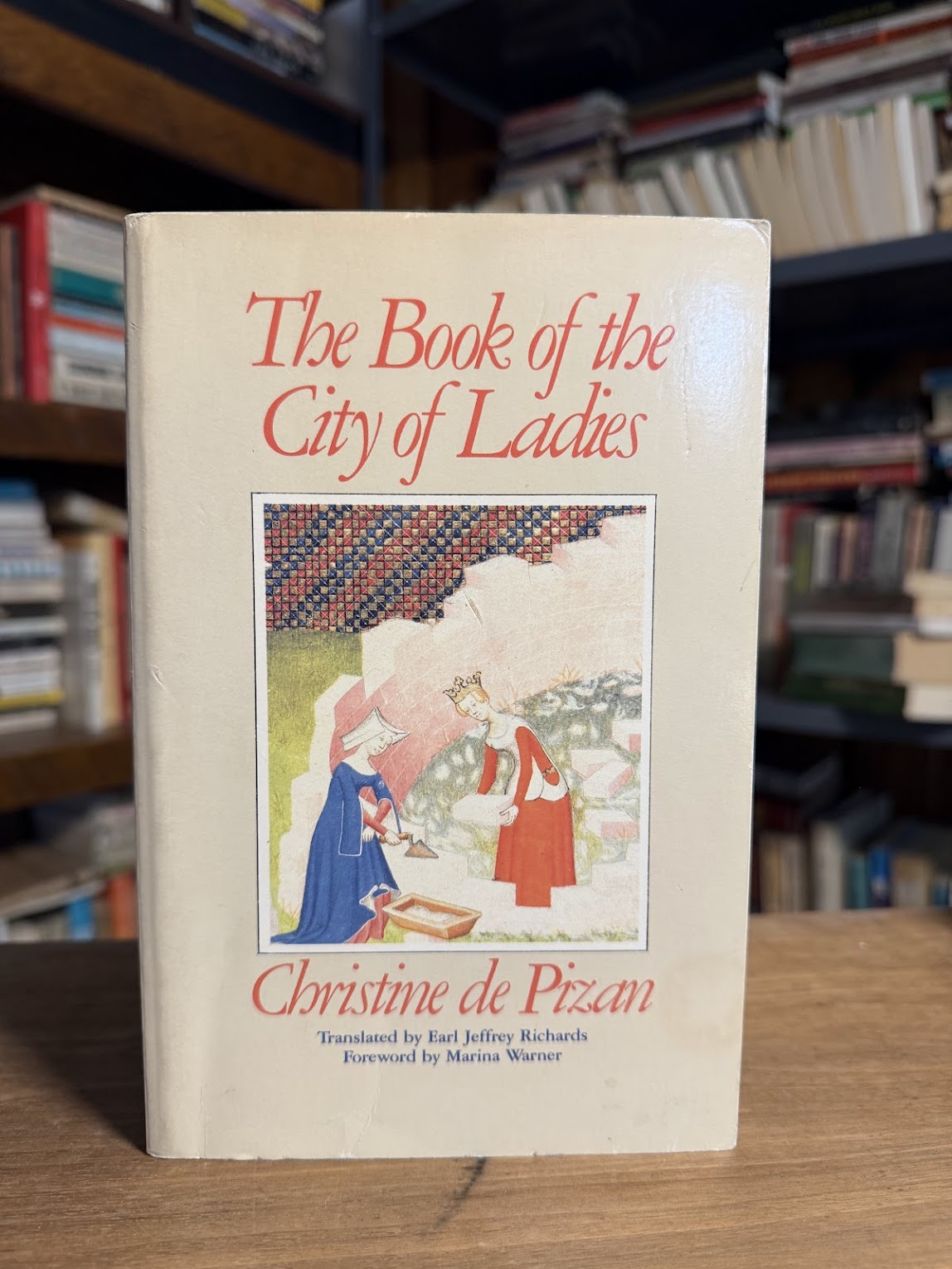 The Book of the City of Ladies by Christine de Pizan