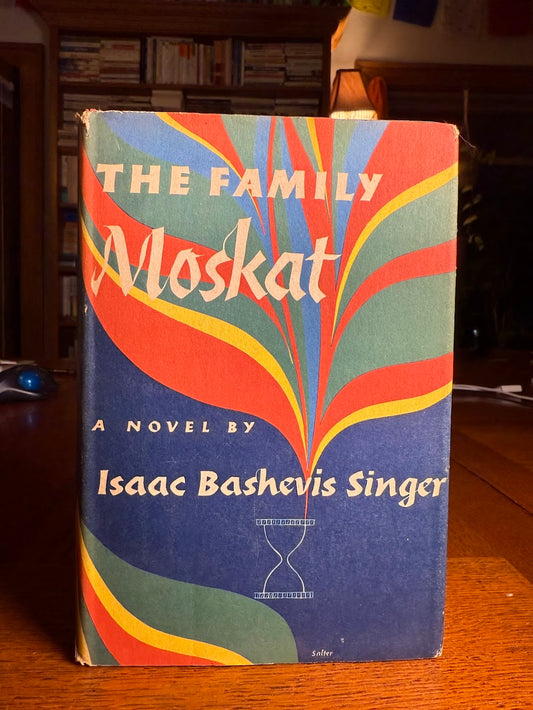 The Family Moskat by Isaac Bashgevis Singer
