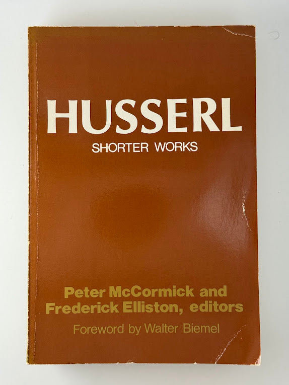 Husserl Shorter Works