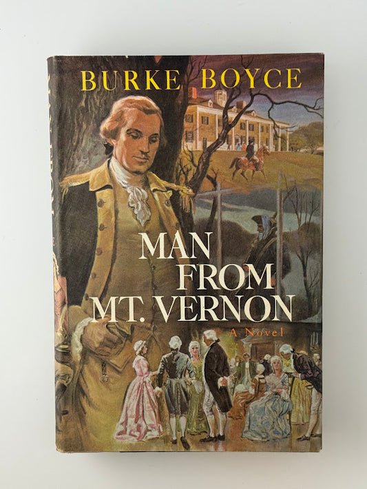 Man From Mt. Vernon by Burke Boyce