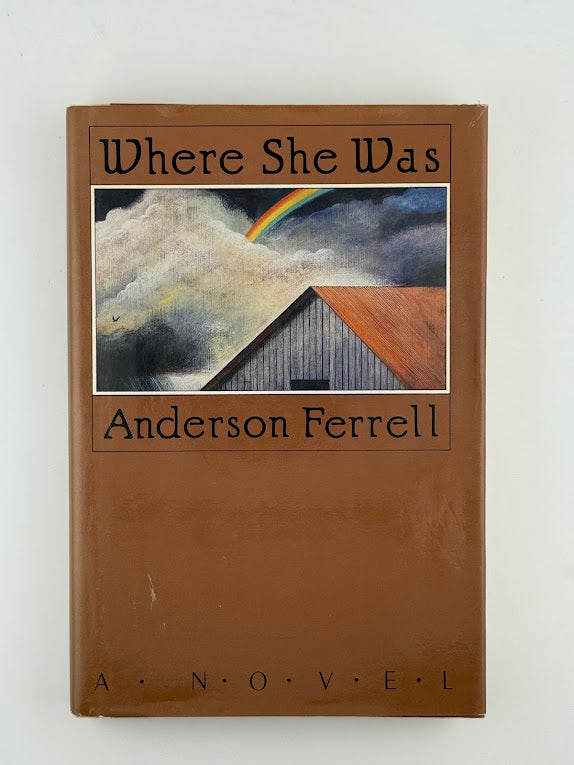 Where She Was by Anderson Ferrell
