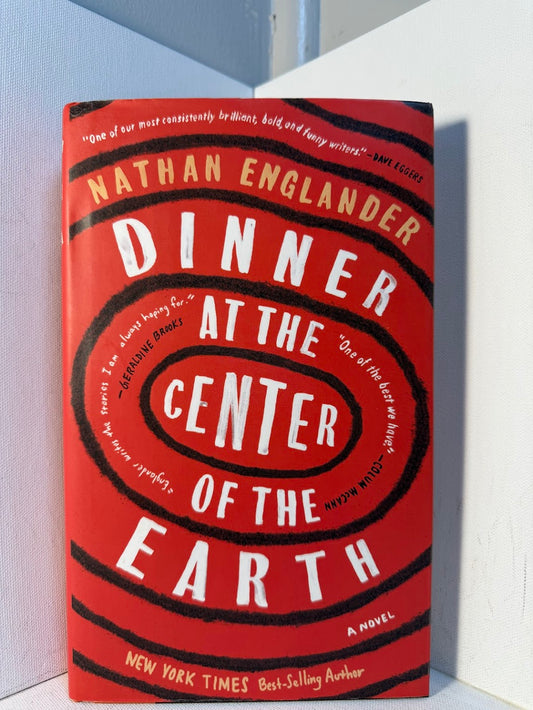 Dinner at the Center of the Earth by Nathan Englander