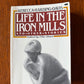 Life in the Iron Mills by Rebecca Harding Davis