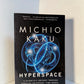 Hyperspace by Michio Kaku