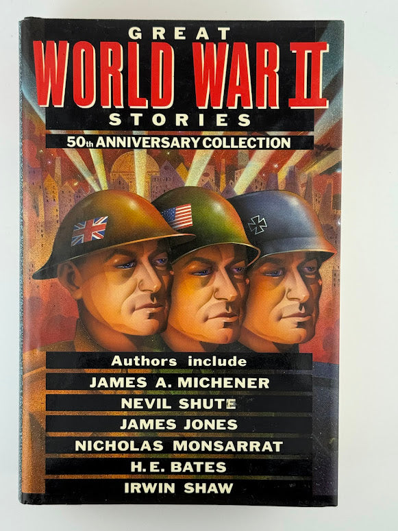 Great World War 2 Stories 50th Anniversary Collection