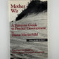 Mother Wit - A Feminist Guide to Psychic Development by Diane Mariechild