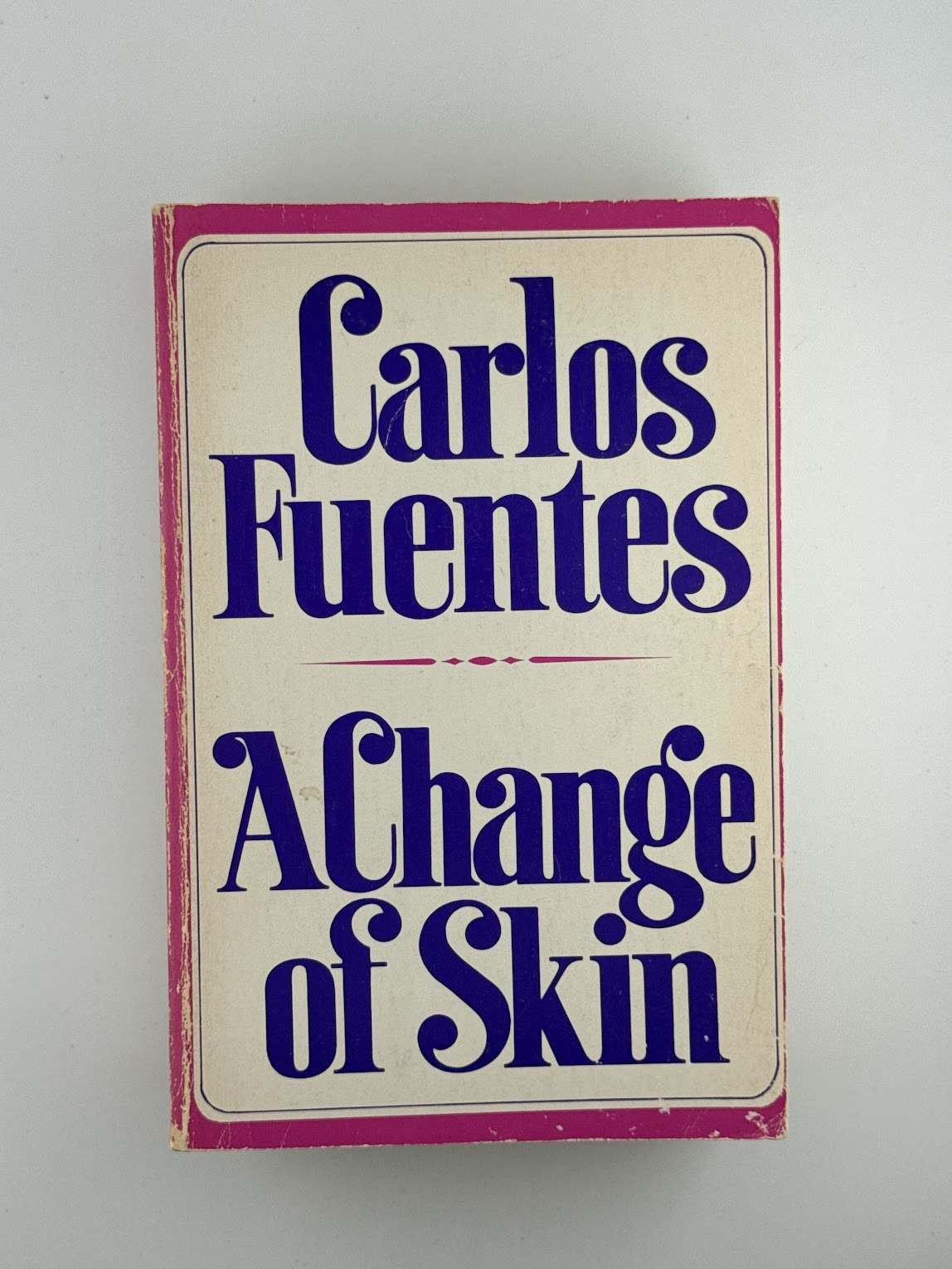 A Change of Skin by Carlos Fuentes