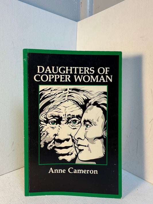 Daughters of Copper Woman by Anne Cameron