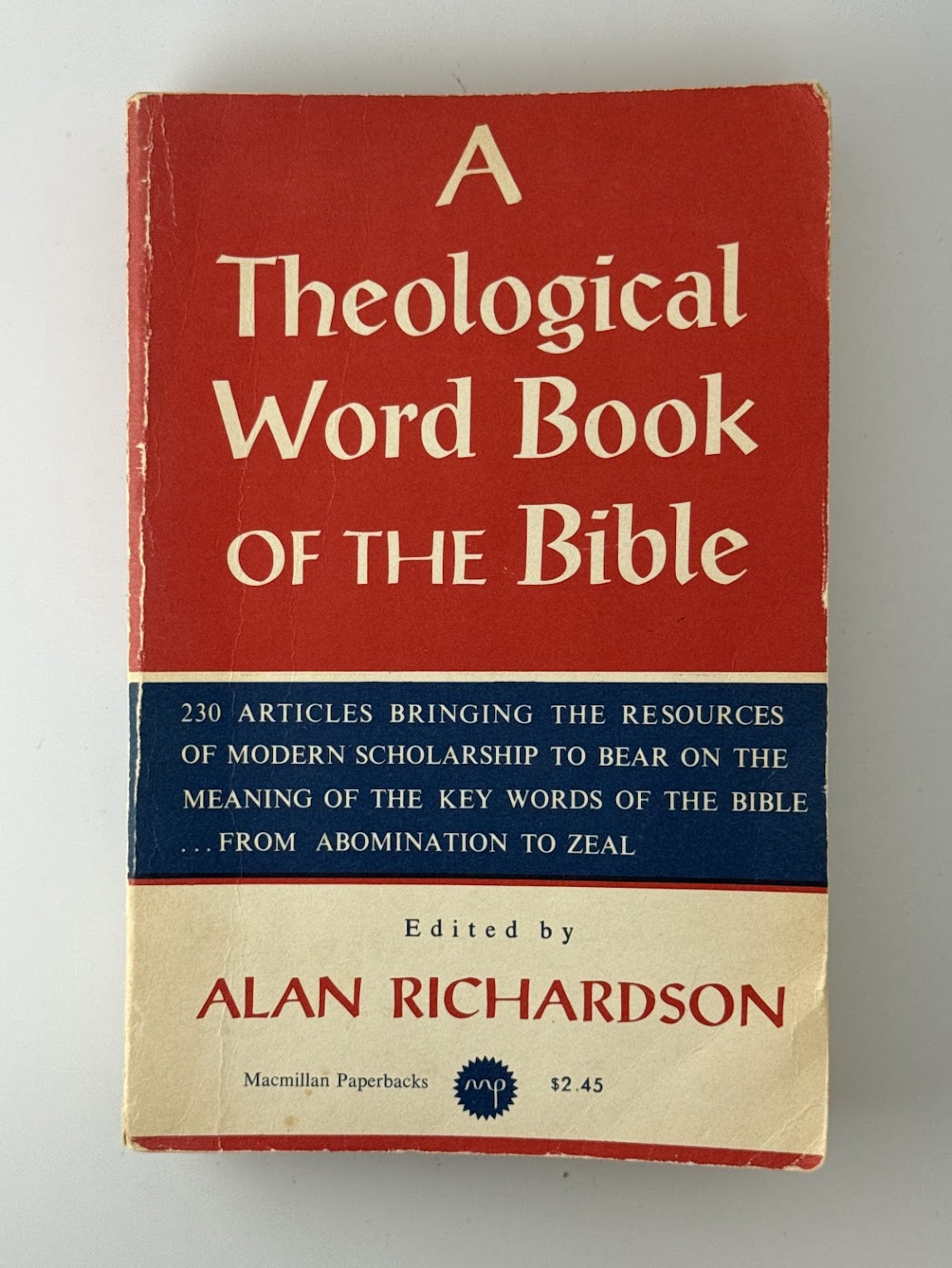 A Theological Word Book of the Bible edited by Alan Richardson