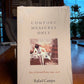 Comfort Measures Only - New & Selected Poems by Rafael Campo