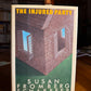 The Injured Party by Susan Fromberg Schaeffer