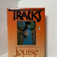 Tracks by Louise Erdrich