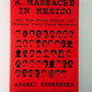 A Massacre in Mexico by Anabel Hernandez