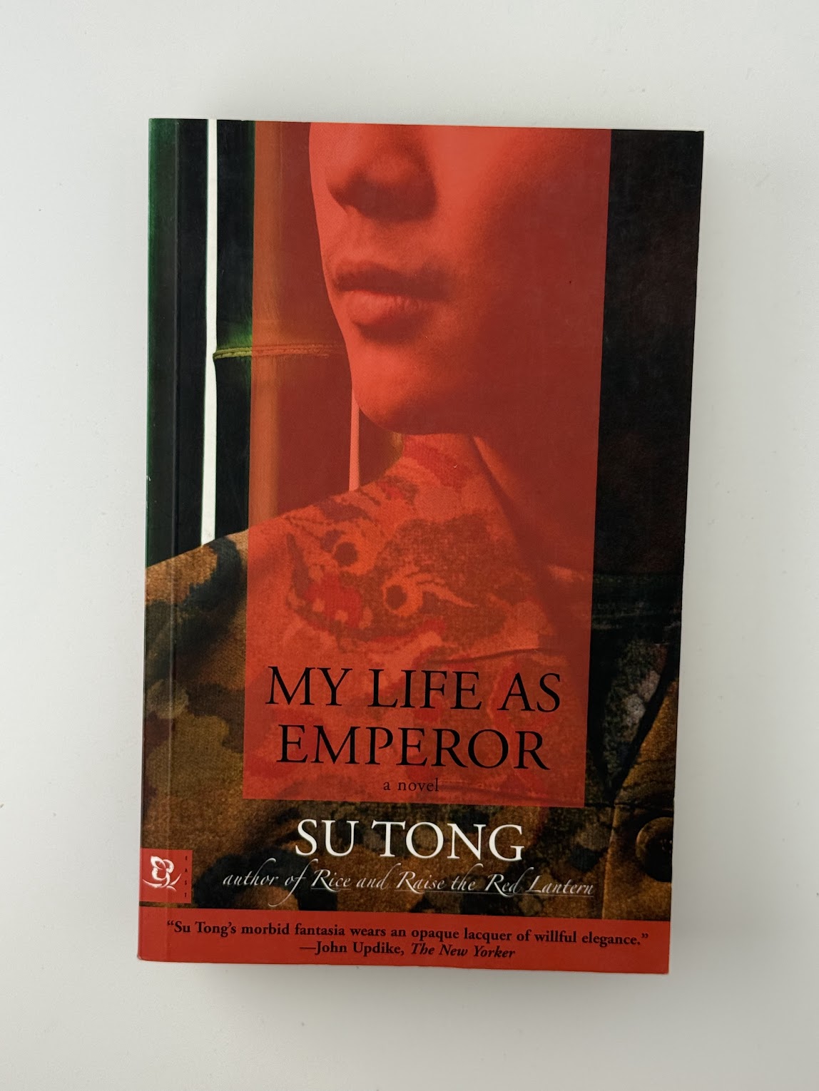 My Life As Emperor by Su Tong