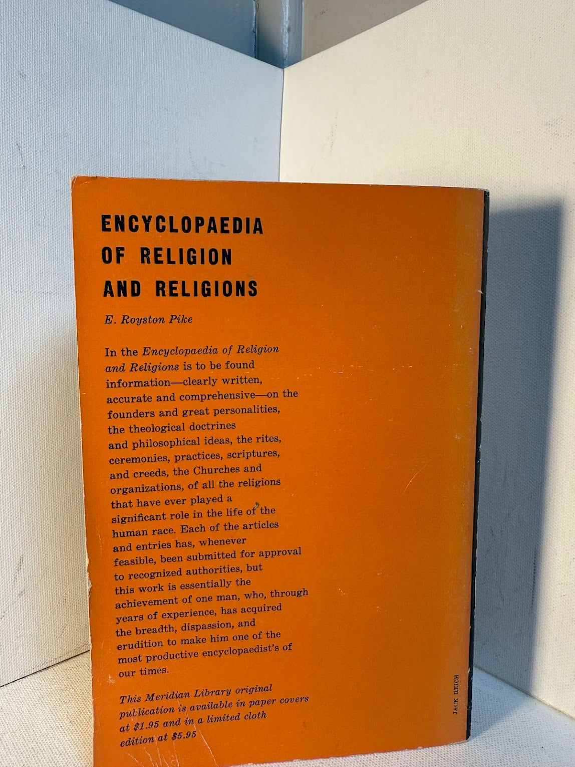 Encyclopedia of Religion and Religions by E. Royston Pike