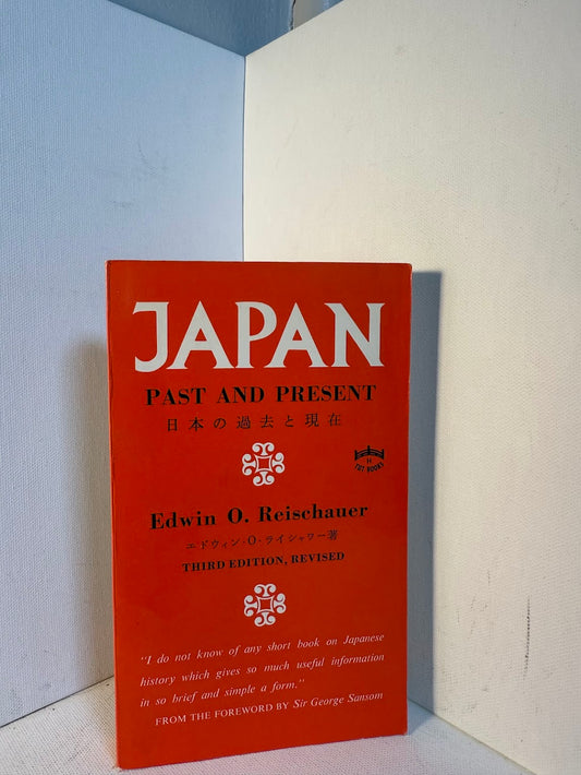 Japan - Past and Present by Edwin O. Reischauer