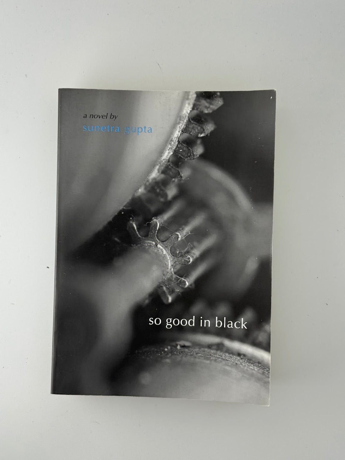 So Good in Black by Sunetra Gupta