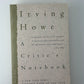 A Critic's Notebook by Irving Howe