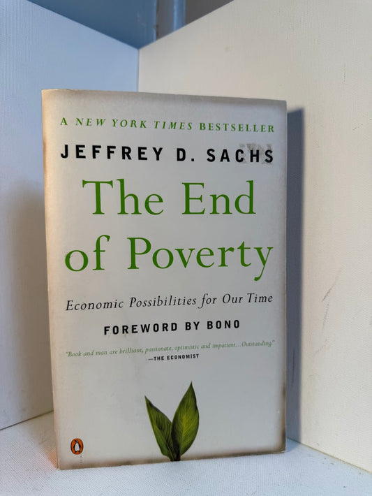 The End of Poverty by Jeffrey Sachs