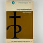 The Reformation by Owen Chadwick