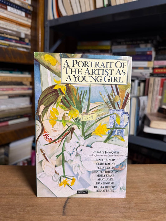 A Portrait of the Artist as A Young Girl edited by John Quinn