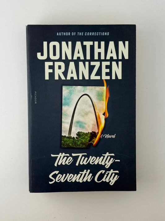The Twenty Seventh City by Jonathan Franzen
