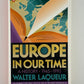 Europe in Our Time by Walter Laquerur