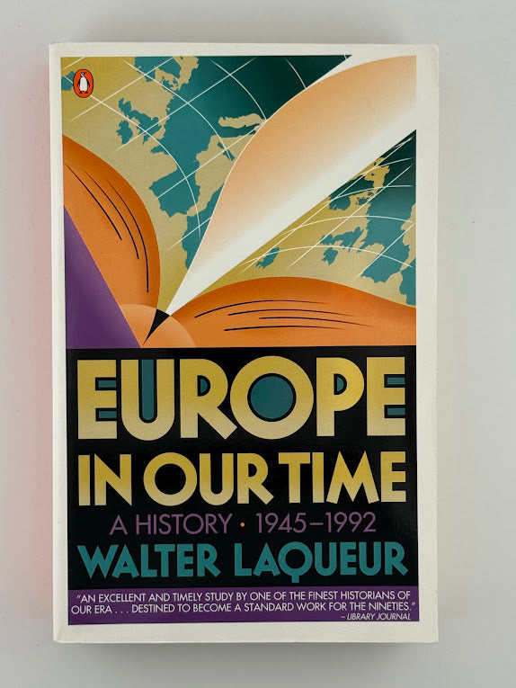 Europe in Our Time by Walter Laquerur