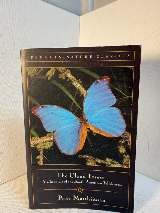 The Cloud Forest by Peter Matthiessen