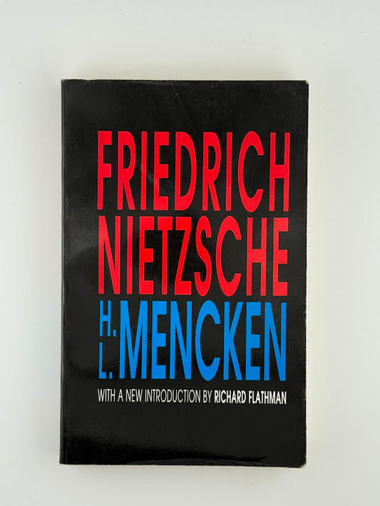 Friedrich Nietzsche by H.L. Mencken