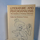 Literature and Psychoanalysis - The Question of Reading: Otherwise edited by Shoshana Felman
