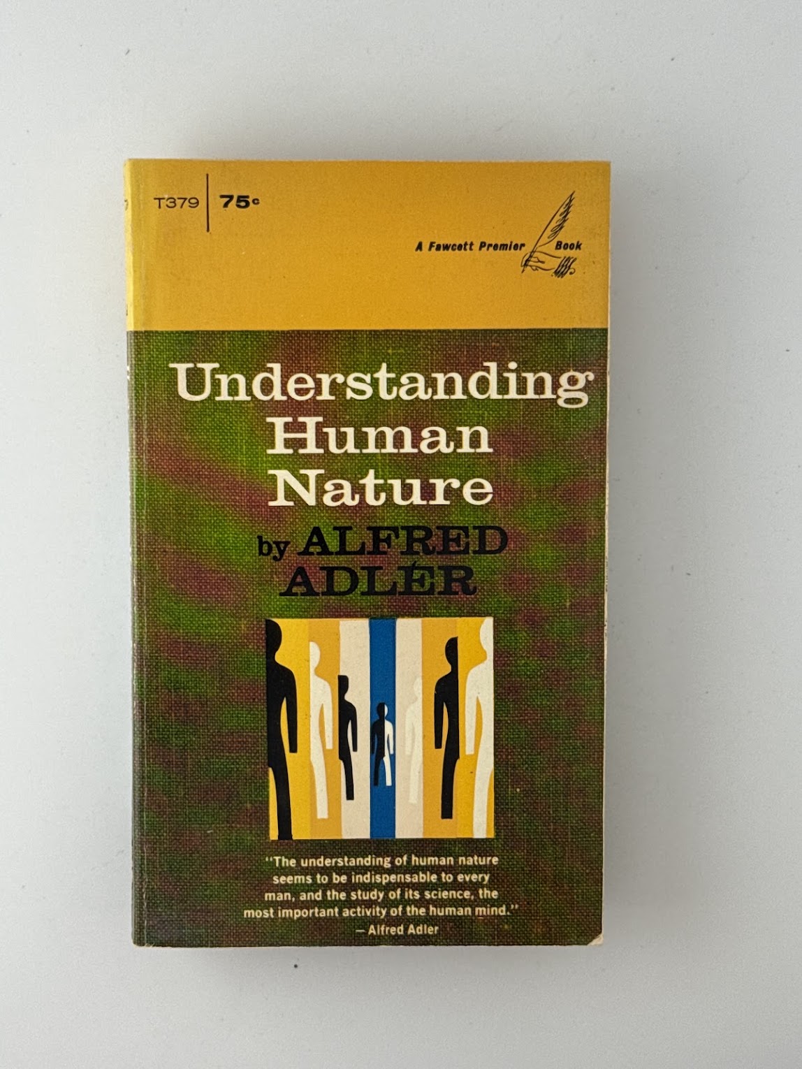 Understanding Human Nature by Alfred Adler