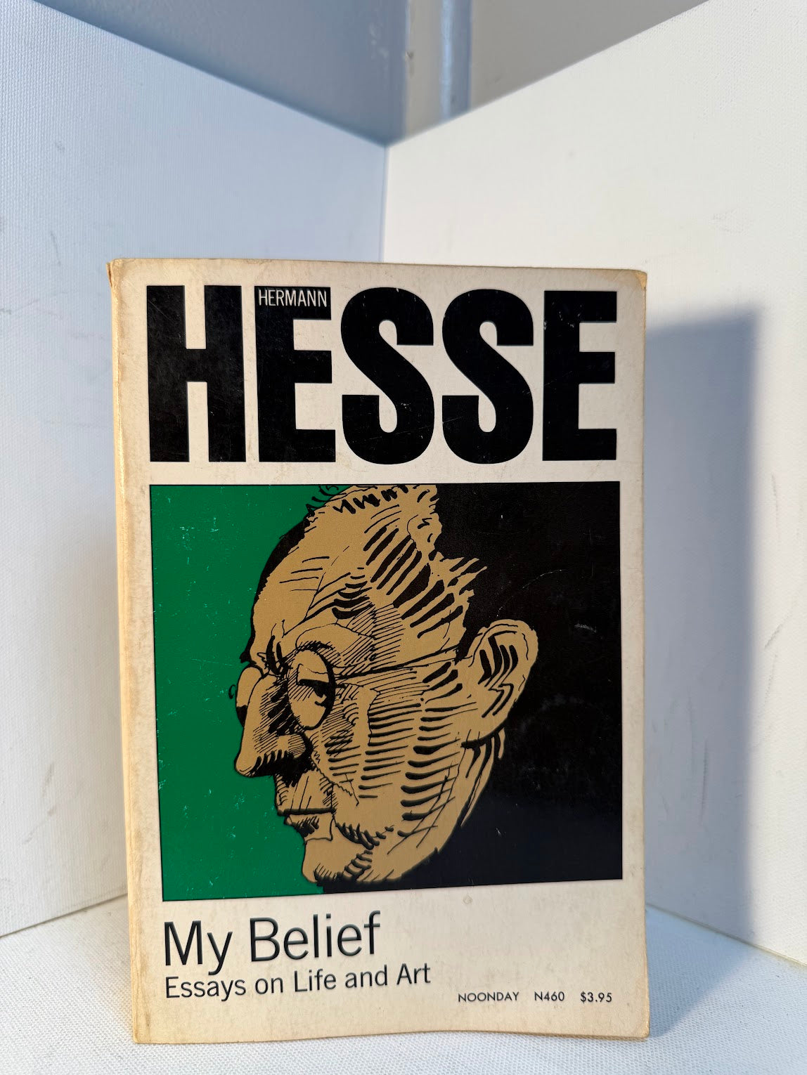My Belief - Essays on Life and Art by Hermann Hesse