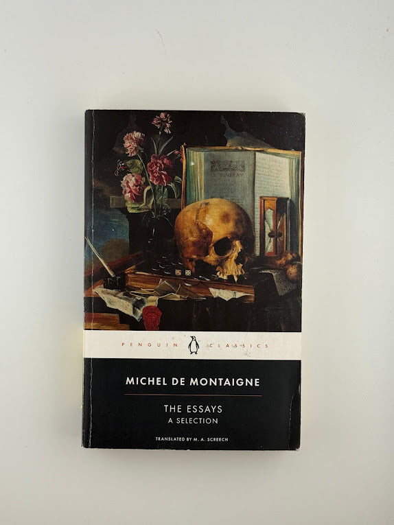 The Essays - A Selection by Michel de Montaigne
