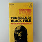 The Souls of Black Folk by W.E.B Du Bois