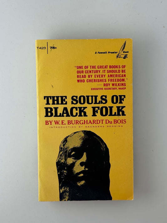 The Souls of Black Folk by W.E.B Du Bois