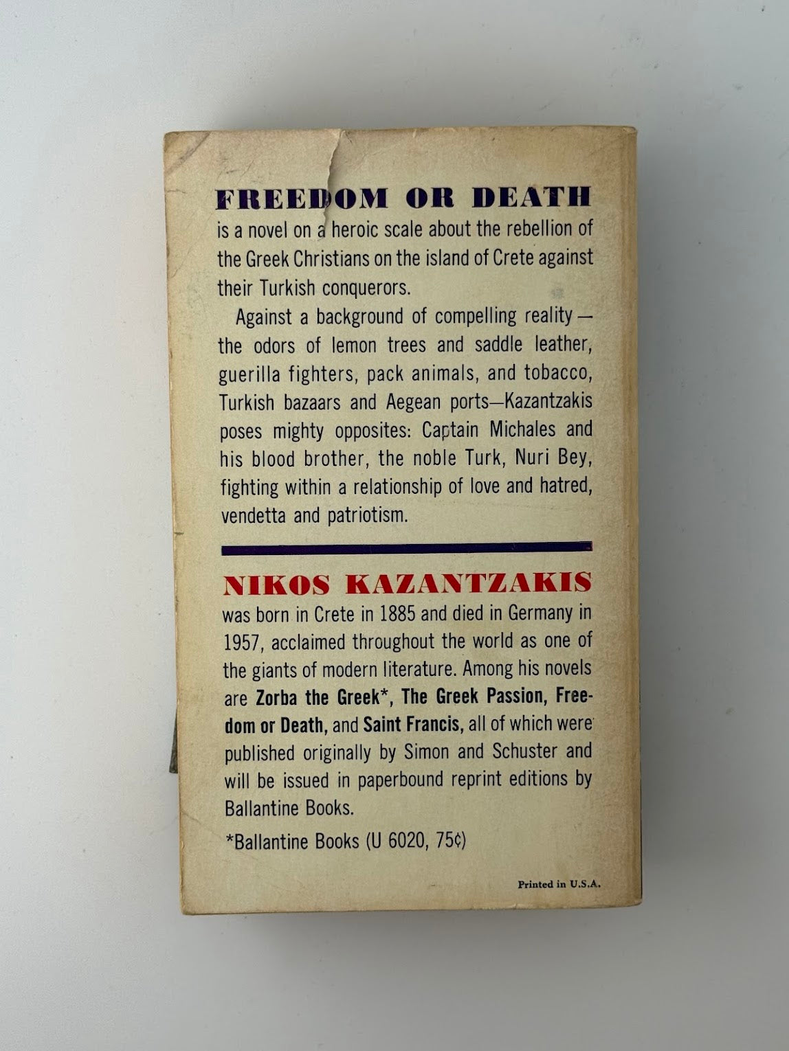 Freedom or Death by Nikos Kazantzakis