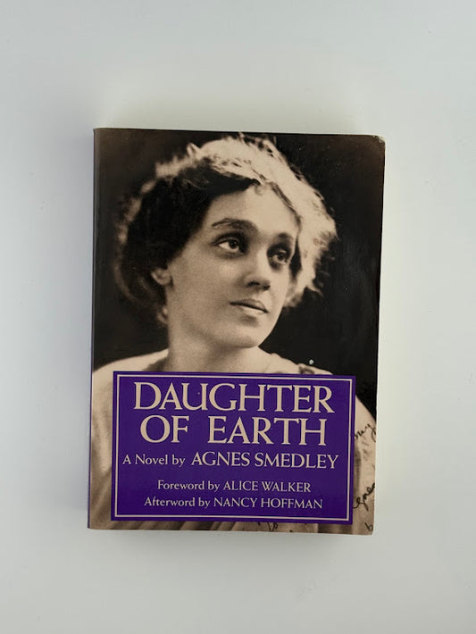 Daughter of Earth by Agnes Smedley