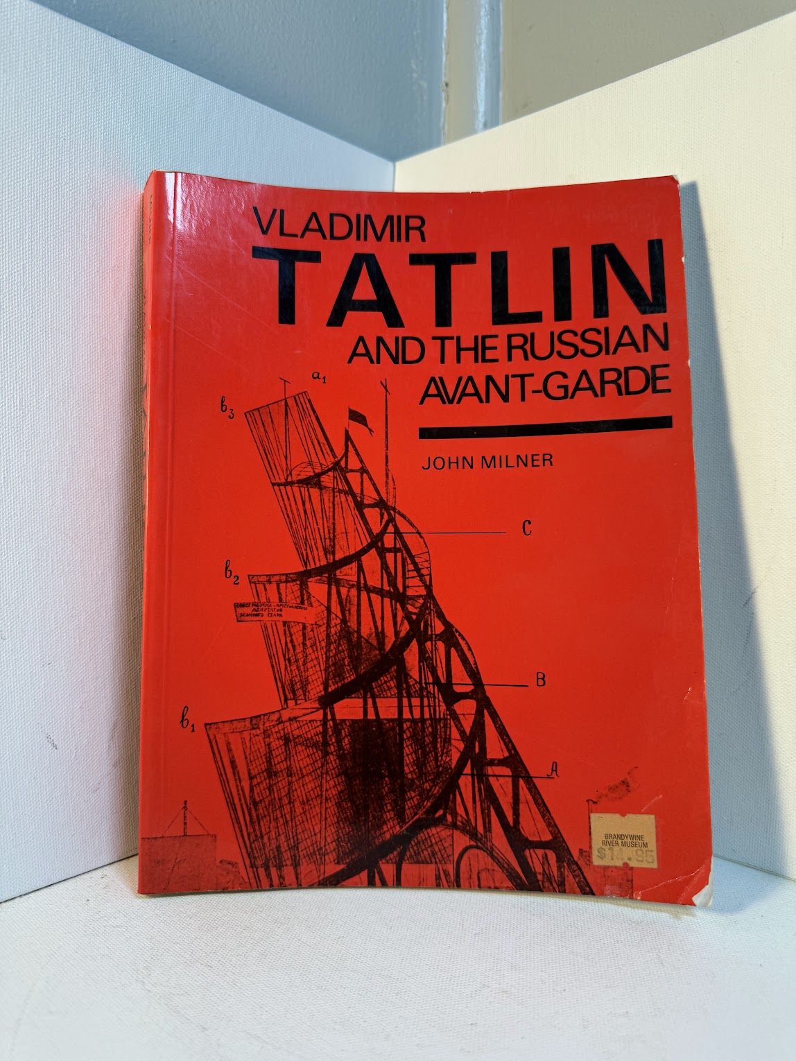 Vladimir Tatlin and the Russian Avant-Garde by John Milner