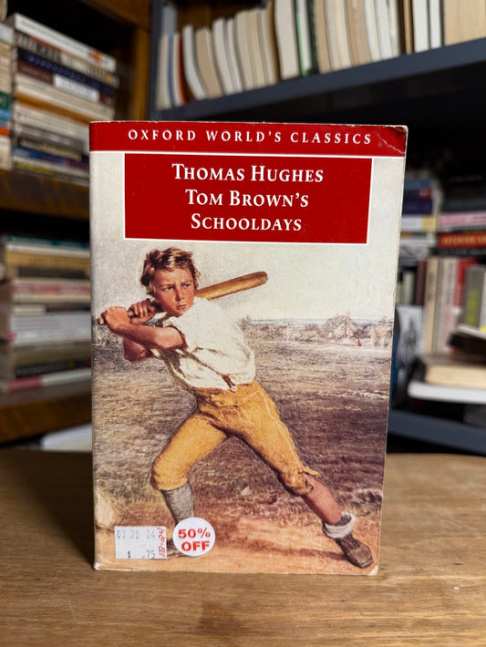Tom Brown's Schooldays by Thomas Hughes
