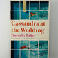 Cassandra at the Wedding by Dorothy Baker