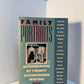 Family Portraits - Remembrances by Twenty Distinguished Writers edited by Carolyn Anthony
