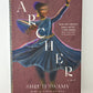 The Archer by Shruti Swamy