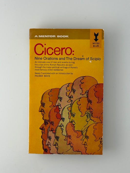 Cicero: Nine Orations and the Dream of Scipio