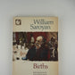 Births by William Saroyan