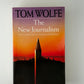 The New Journalism edited by Tom Wolfe