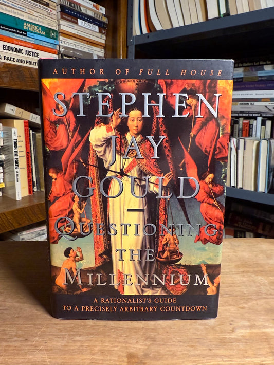 Questioning the Millennium by Stephen Jay Gould